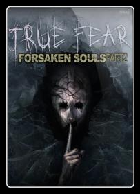 Setup_true_fear_forsaken_souls_part_2_1.8.1_(40713)