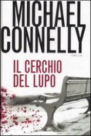 (PDF-ITA) Michael Connelly -  Il Cerchio Del Lupo (TNT-Village)