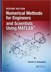 Numerical Methods for Engineers and Scientists Using MATLAB 2nd Edition (Instructor Resources)