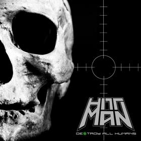 Hittman - Destroy All Humans (2020) MP3