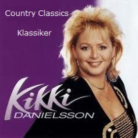 Kikki Danielsson - Country Classics- Klassiker TBS