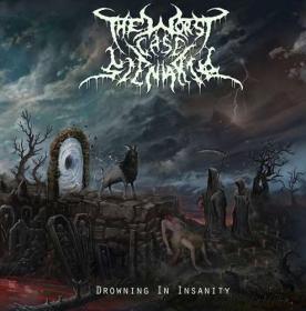 The Worst Case Scenario - Drowning in Insanity (2020) [FLAC]