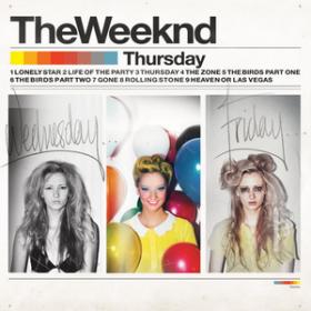 The Weeknd - Thursday (2011) 16 bit 44 1 kHz FLAC [XannyFamily]