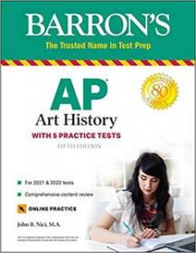 AP Art History - With 5 Practice Tests (Barron's Test Prep) 5th Edition