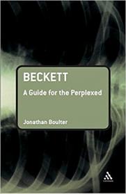 Beckett - A Guide for the Perplexed