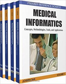 Medical Informatics - Concepts, Methodologies, Tools, and Applications