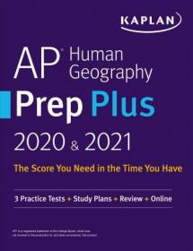 AP Human Geography Prep Plus 2020 & 2021 - 3 Practice Tests + Study Plans + Targeted Review & Practice + Online