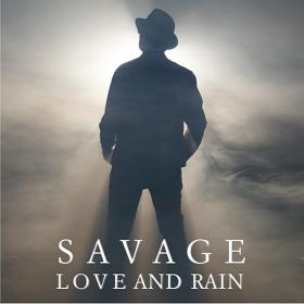 Savage - Love and Rain (2020) FLAC