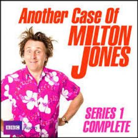 BBC Radio Comedy - Another Case Of Milton Jones