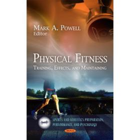Physical Fitness -Training, Effects, and Maintaining (2011) -Mantesh