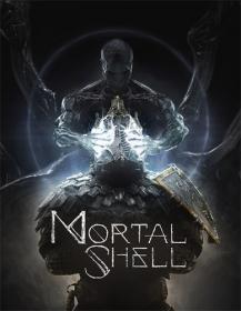 Mortal Shell [FitGirl Repack]