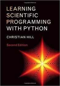 Learning Scientific Programming with Python, 2nd Edition
