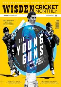 Wisden Cricket Monthly - Issue 37, 2020