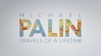 BBC Michael Palin Travels of a Lifetime 1of4 1080p HDTV x265 AAC