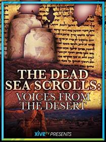 The Dead Sea Scrolls - Voices from the Desert (2016) 600p WEB x264 Dr3adLoX