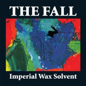 The Fall - Imperial Wax Solvent (Expanded Edition) (2020)