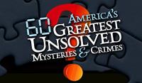 America's 60 Greatest Unsolved Mysteries and Crimes Tv-Mini (2010)