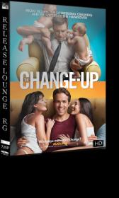 The Change Up UNRATED 2011 720p BRRip [A Release-Lounge H264]