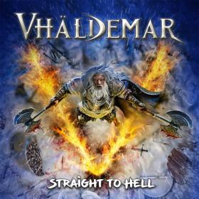 Vhaldemar (Vhäldemar) - Straight to Hell (2020) MP3