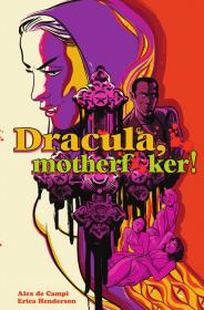 Dracula, Motherf++ker! (2020) (Digital) (XRA-Empire)