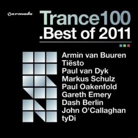 Trance 100 Best Of 2011 (2011)MP3 BLOWA TLS