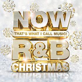 NOW That's What I Call Music R&B Christmas (2020) Mp3 320kbps [PMEDIA] ⭐️