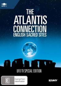 English Sacred Sites - The Atlantis Connection (2005)