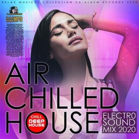 Air Chilled Electro House
