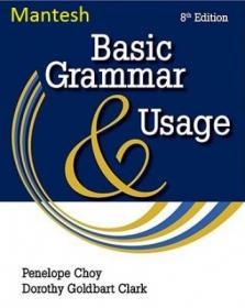Basic Grammar and Usage, 8 Edition (2011) -Mantesh
