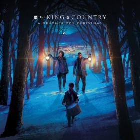 For King & Country - A Drummer Boy Christmas (2020) Mp3 320kbps [PMEDIA] ⭐️