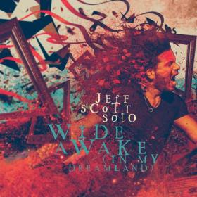 Jeff Scott Soto - Wide Awake [In my Dreamland] (2020) MP3