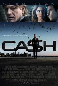 Cash aka The Root of All Evil 2010 1080p BluRay x264-LCHD