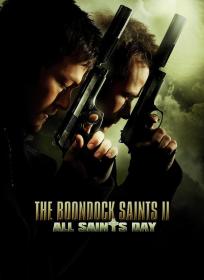 The Boondock Saints 2 All Saints Day 2009 Directors Cut 1080p BluRay X264-AMIABLE