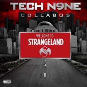 Tech N9ne- Collabos- Welcome To Strangeland- [2011]- Mp3ViLLe