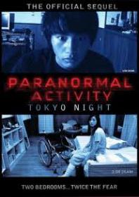 Paranormal Activity Tokyo Night (2010) DVDR  NL Sub NLT-Release (divx)