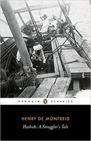 Hashish - A Smuggler's Tale (Penguin Classics)