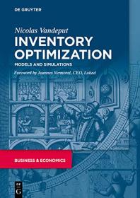 Inventory Optimization - Models and Simulations