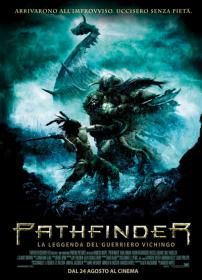 Pathfinder La Leggenda Del Guerriero Vichingo 2006 iTALiAN AC3 DVDRip XviD-WoLF[gogt]