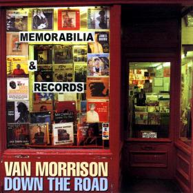 Van Morrison - Down the Road (2002) - Flac