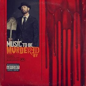 Eminem - Music To Be Murdered By (2020) 320 kbps