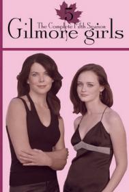 Gilmore Girls - Stagione 5 (1080p)