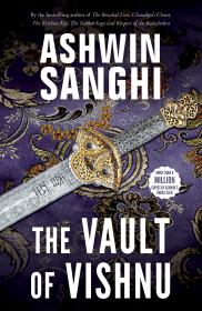 [6th in Bharat Series] Ashwin Sanghi - The Vault of Vishnu (2020, WESTLAND)