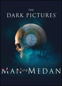 The Dark Pictures Anthology Man of Medan - [DODI Repack]