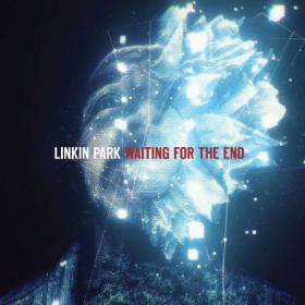 Linkin_Park-Waiting_For_The_End-WEB-2020-TosK