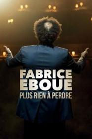 Fabrice Eboue Plus Rien A Perdre 2020 FRENCH HDRip XviD-EXTREME