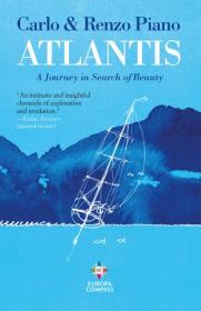 Atlantis - A Journey in Search of Beauty