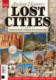 All About History - Lost Cities - Third Edition, 2020
