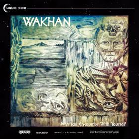 Wakhan - Mystical Encounter With Yourself (2016) MP3