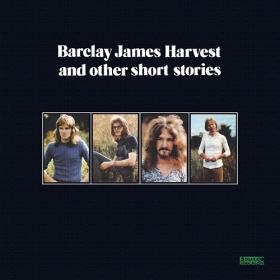 (2020) Barclay James Harvest - Barclay James Harvest and Other Short Stories [Expanded Edition] [FLAC]