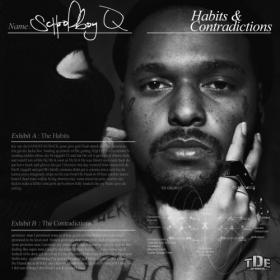 ScHoolboy Q - Habits & Contradictions (2012) [iTunes] [XannyFamily]